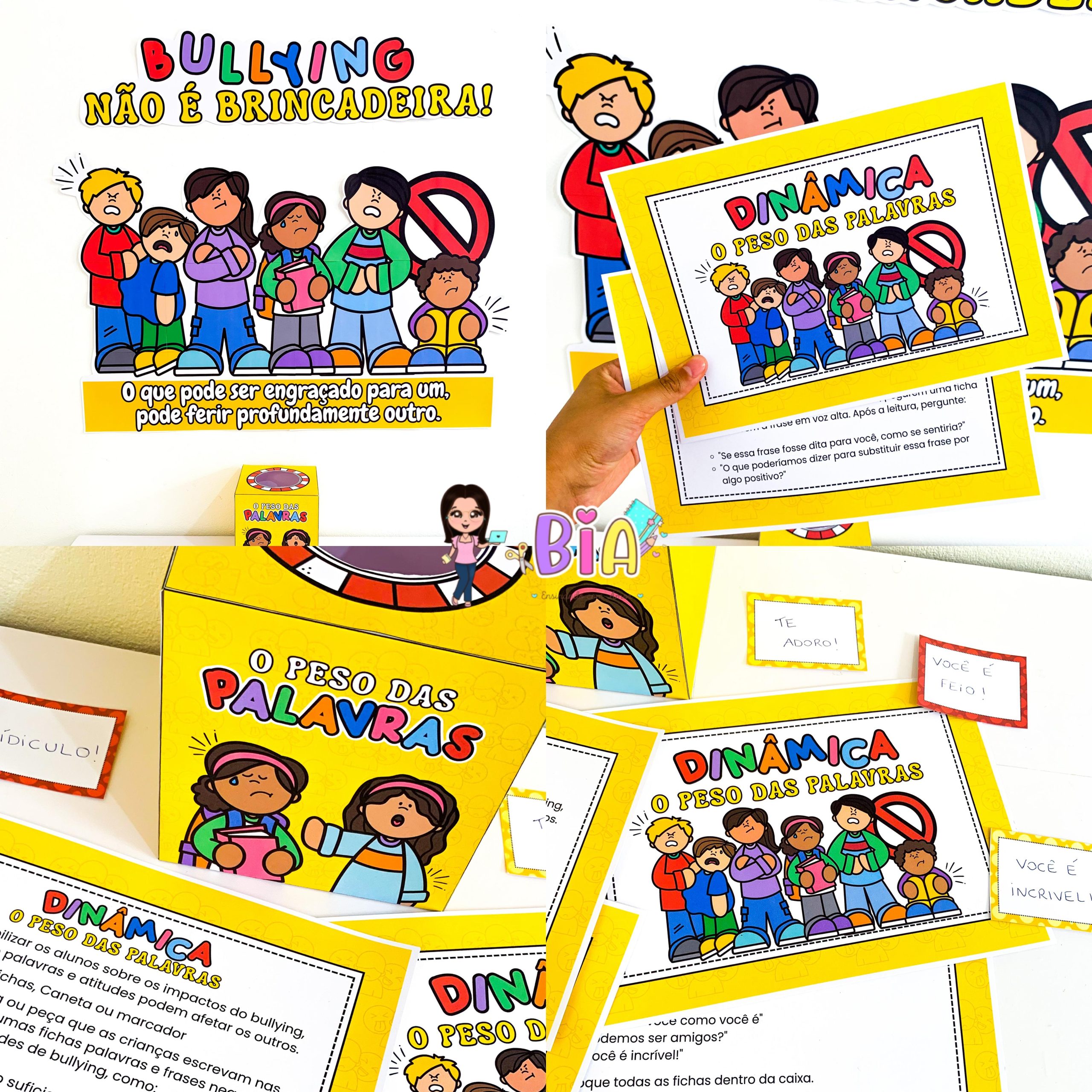 Kit Bullying não é Brincadeira